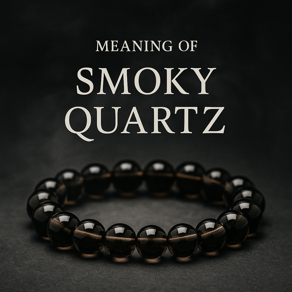 Smoky Quartz Bracelet: Meaning, Healing Properties, and Grounding Energy - ASTROSOUL